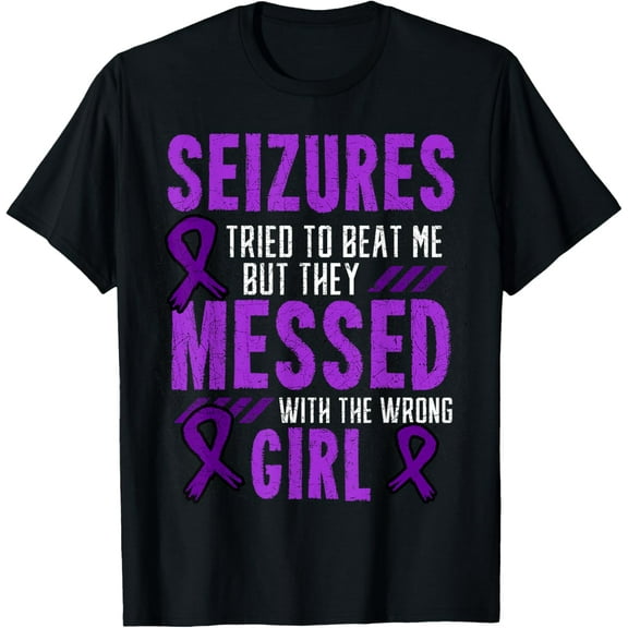 Seizures Tried To Beat Me Epilepsy T-Shirt