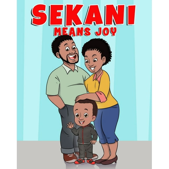 Sekani Means Joy (Paperback)