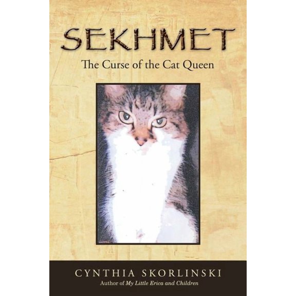 Sekhmet: The Curse of the Cat Queen, (Paperback)
