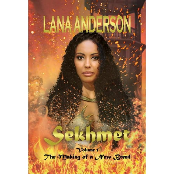 Sekhmet - The Making of a New Breed (Hardcover)