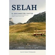 Selah El Descanso del Pastor, Paperback