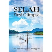 Selah First Glimpse Paperback