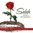 thumbnail image 1 of Selah - Rose Of Bethlehem (Deluxe Edition) - Christmas Music - CD, 1 of 2