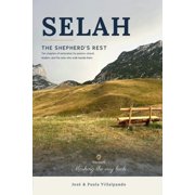 Selah The Shepherds Rest, Paperback