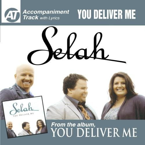 Selah - You Deliver Me (Accompaniment Track) - Music & Performance - CD