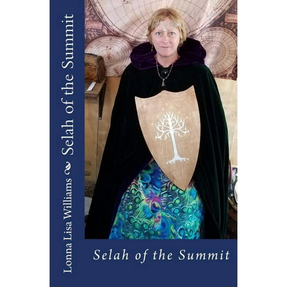 Selah of the Summit Paperback 1588986985 9781588986986 Lonna Lisa Williams