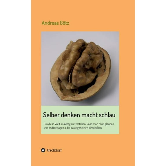 Selber denken macht schlau (Hardcover)