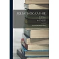 thumbnail image 1 of Selbstbiographie: Für Die Öffentlichkeit Bearb, (Paperback), 1 of 1