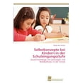 thumbnail image 1 of Selbstkonzepte bei Kindern in der Schuleingangsstufe (Paperback), 1 of 1