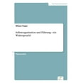 thumbnail image 1 of Selbstorganisation und FÃ¼hrung - ein Widerspruch?, (Paperback), 1 of 1