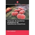 thumbnail image 1 of Selecção de bactérias produtoras de substâncias bioactivas (Paperback), 1 of 1