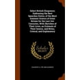 thumbnail image 1 of Select British Eloquence; Embracing the Best Speeches Entire, of the Most Eminent Orators of Great Britain for the Last two Centuries, With Sketches of Their Lives, an Estimate of Their Genius, and Notes, Critical, and Explanatory (Hardcover), 1 of 1