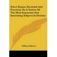 thumbnail image 1 of Select Essays, Doctrinal and Practical,, 1 of 1