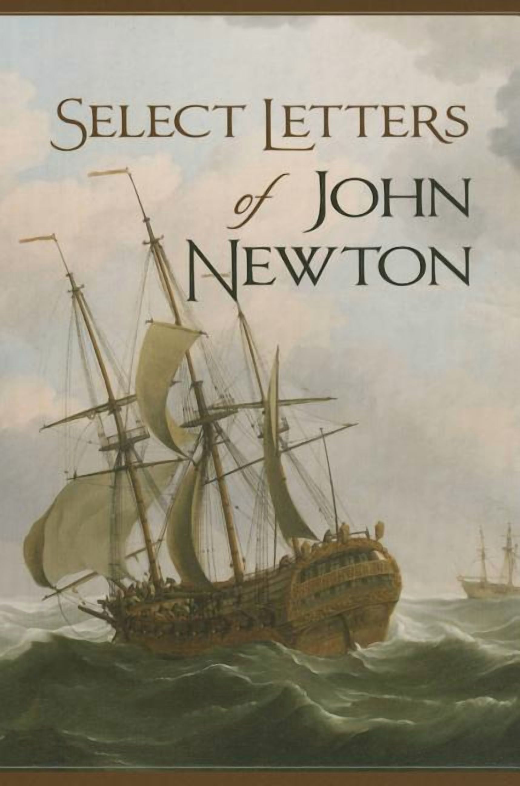 Select Letters of John Newton (Paperback) - Walmart.com