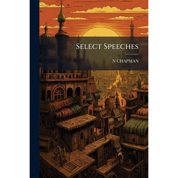 Select Speeches (Paperback)