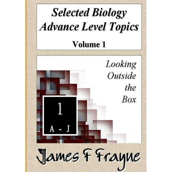 Selected Biology Advance Level Topics (Volume 1), (Paperback)