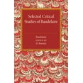 thumbnail image 1 of Selected Critical Studies of Baudelaire, (Paperback), 1 of 1