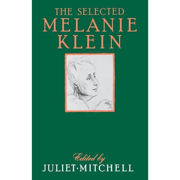 Selected Melanie Klein, (Paperback)