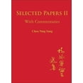 thumbnail image 1 of Selected Papers of Chen Ning Yang II: With Commentaries (Paperback), 1 of 1