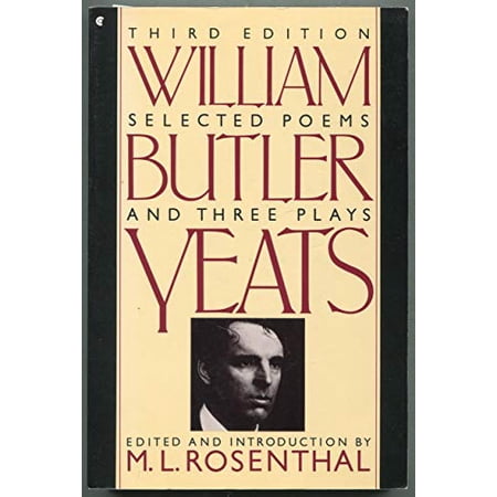 Pre-Owned Selected Poems and Three Plays of William Butler Yeats (Paperback) 0020715609 9780020715603