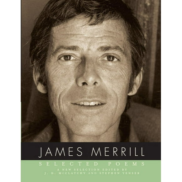 Selected Poems of James Merrill (Paperback)