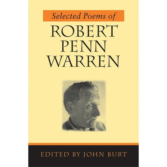 Selected Poems of Robert Penn Warren, (Paperback)