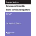 thumbnail image 1 of Pre-Owned Selected Sections Corporate and Partnership Income Tax Code and Regulations, 2016-2017 (Selected Statutes) (Paperback) 1634602943 9781634602945, 1 of 1