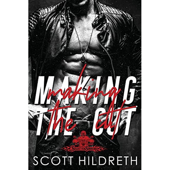 Pre-Owned Selected Sinners MC: Making the Cut (Paperback)