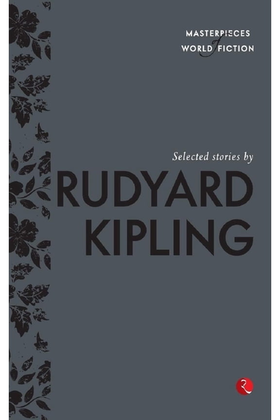 Selected Stories by Rudyard Kipling, (Paperback)