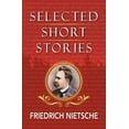 thumbnail image 1 of Selected Stories of Nietzsche (Paperback), 1 of 1