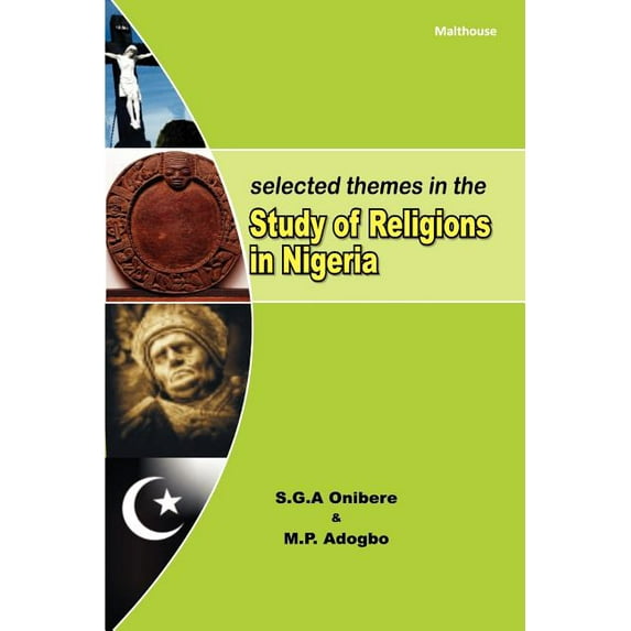 Selected Themes in The Study of Religions in Nigeria (Paperback)