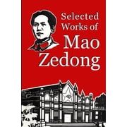 Selected Works of Mao Zedong, Paperback
