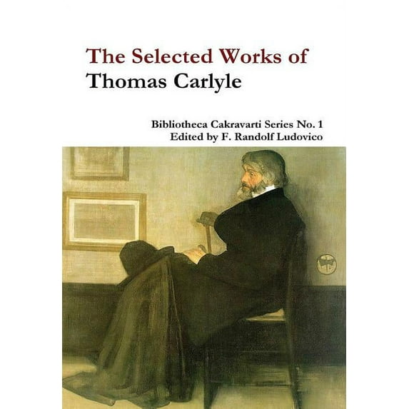 Selected Works of Thomas Carlyle
