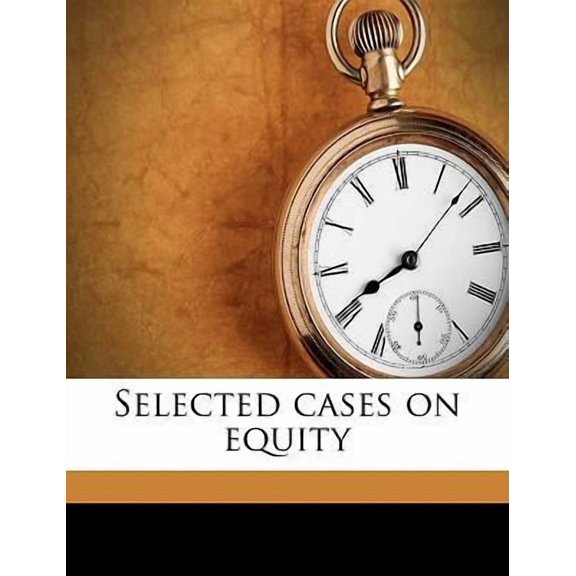 Selected Cases on Equity Paperback