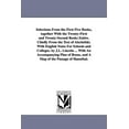 thumbnail image 1 of Selections From the First Five Books, together With the Twenty-First and Twenty-Second Books Entire. Chiefly From the Te, (Paperback), 1 of 1