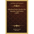 thumbnail image 1 of Selections From Lincoln's Speeches And Letters (1899) (Paperback), 1 of 1