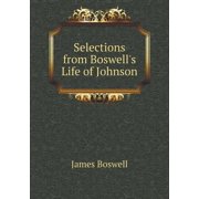Selections from Boswell's Life of Johnson Paperback