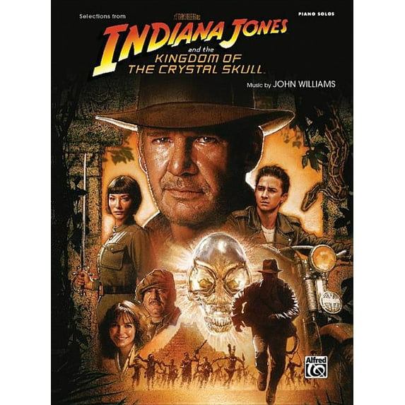 Selections from the Motion Picture Indiana Jones and the Kingdom of the Crystal Skull: Piano Solos, (Paperback)