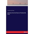 thumbnail image 1 of Selections from the Poems of Timothy Otis Paine, (Paperback), 1 of 1