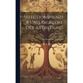 thumbnail image 1 of Selectionsprinzip Und Probleme Der Artbildung: Ein Handbuch Des Darwinismus (Hardcover), 1 of 1