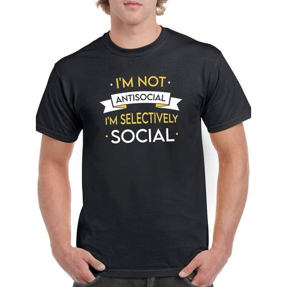 Selectively Social. T-Shirt Men -Smartprints Designs, Male 3X-Large