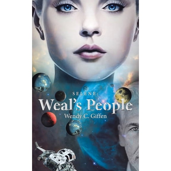 Selene: Weal's People, (Paperback)