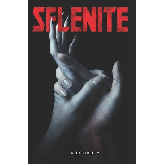 Selenite: El Ello, (Paperback)