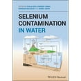 thumbnail image 1 of Selenium Contamination in Water, (Hardcover), 1 of 1