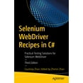 thumbnail image 1 of Selenium Webdriver Recipes in C#: Practical Testing Solutions for Selenium Webdriver, (Paperback), 1 of 1