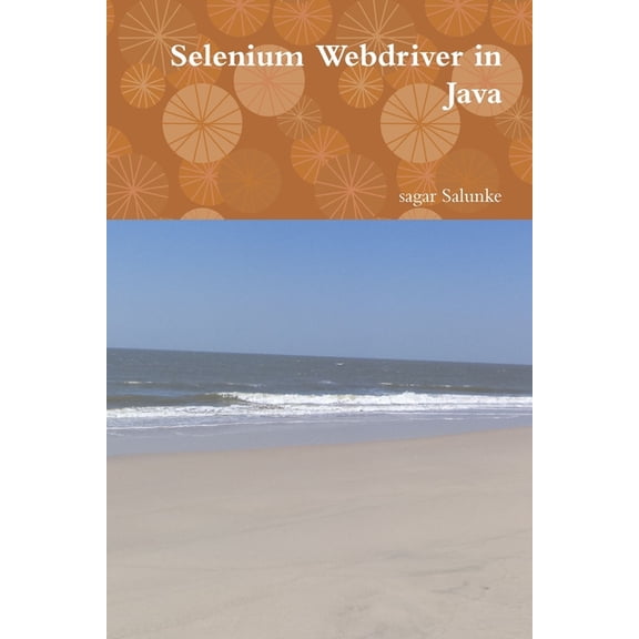 Selenium Webdriver in Java, (Paperback)