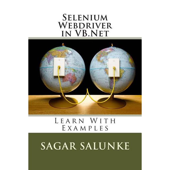 Selenium Webdriver in Vb.net : Learn With Examples