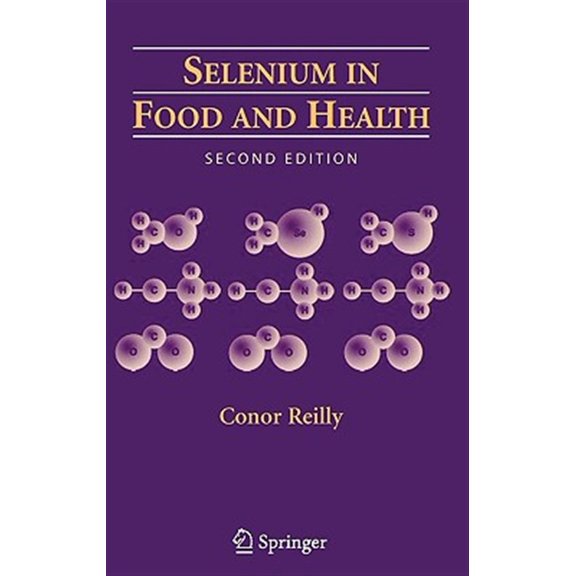 Pre-Owned Selenium in Food and Health, (Hardcover)