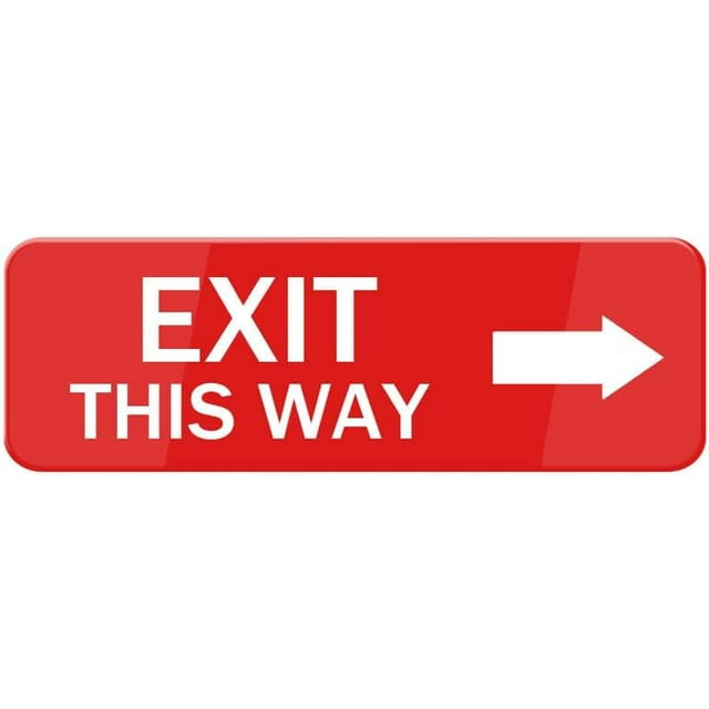 SelfAdhesive AcrylicExit This Way Sign For Rest Stops Public Restrooms