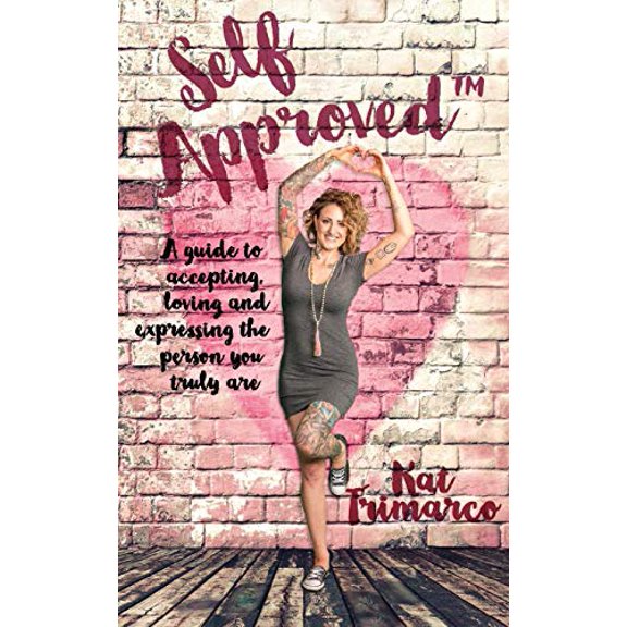 Pre-Owned Self Approved: A Guide to Accepting, Loving and Expressing the Person you Truly are Paperback